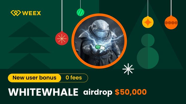 Chiến lược Airdrop WHITEWHALE: Cách để giành được phần thưởng trị giá 50.000 USDT từ quỹ giải thưởng WEEX.